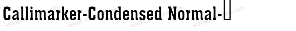 Callimarker-Condensed Normal字体转换